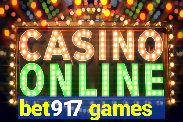 bet917 games